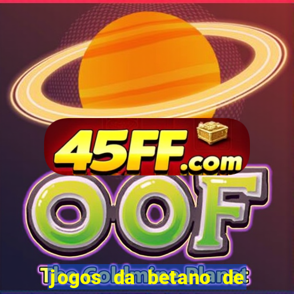 jogos da betano de 10 centavos